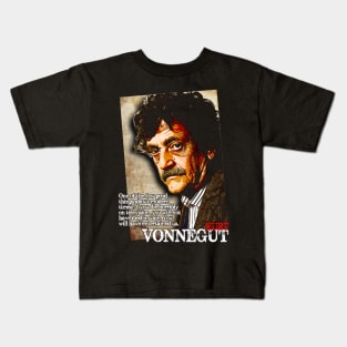 Kurt Vonnegut Quote Design Kids T-Shirt